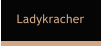 Ladykracher